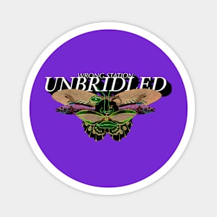 Wrong Station: Unbridled Magnet